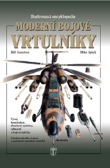 Modern bojov vrtulnky - Bill Gunston; Mike Spick