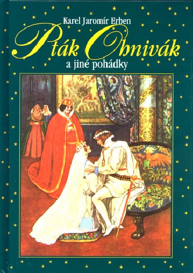 Ptk ohnivk a jin pohdky - Karel Jaromr Erben; Artu Scheiner