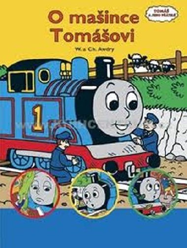 O maince Tomovi 1 - 3. vydn - Wilbert Vere Awdry
