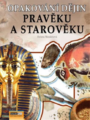 Opakovn djin Pravku a starovku - een - Helena Mandelov