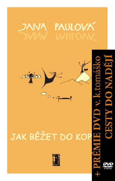 Jak bet do kopce + dvd - Jana Paulov