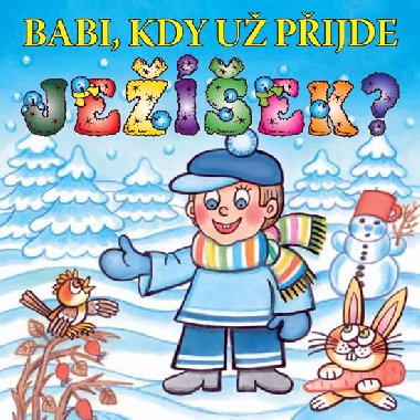 Babi, kdy u pijde jeek? - Jana Semelkov