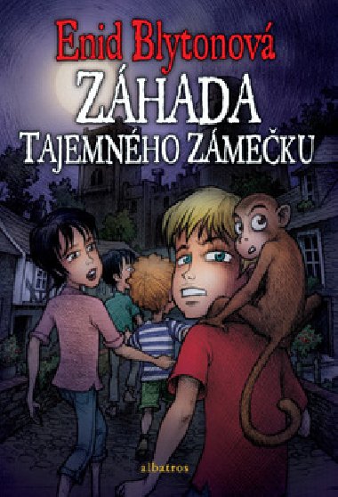 Zhada tajemnho zmeku - Enid Blytonov