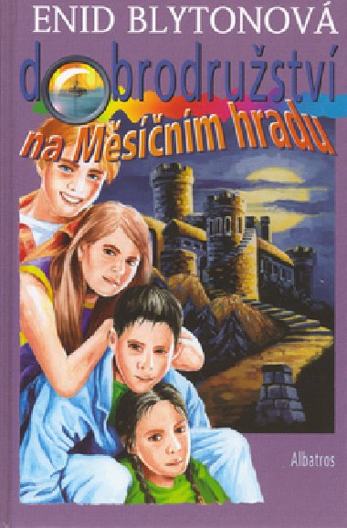Dobrodrustv na msnm hradu - Enid Blytonov