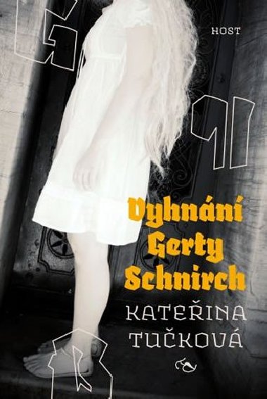 Vyhnání Gerty Schnirch - brožované vydání - Kateřina Tučková