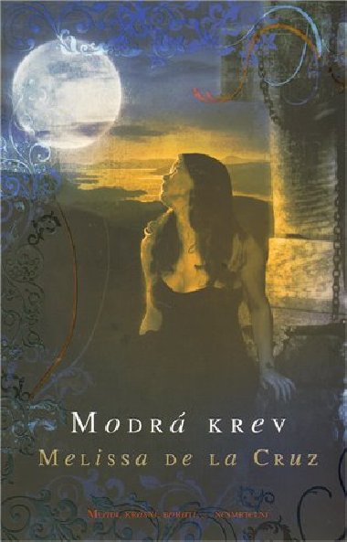 Modr krev - Melissa de la Cruz