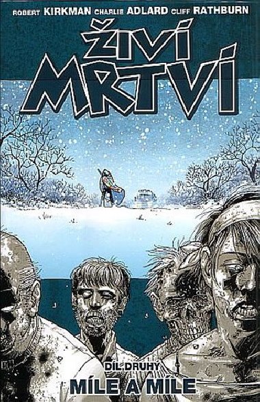 iv mrtv 2 - Mle a mle - Robert Kirkman; Charlie Adlard