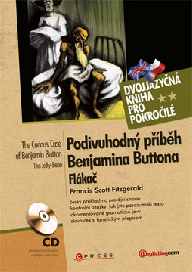 Podivuhodný příběh benjamina buttona/the curious case of benjamin button - Francis Scott Fitzgerald