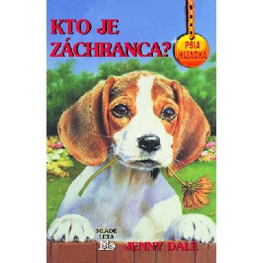 Kto je zchranca? - Jenny Dale