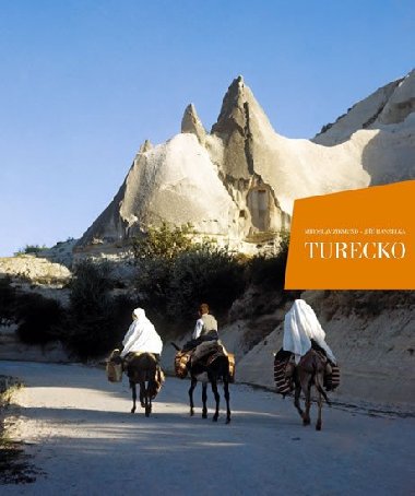Turecko - Miroslav Zikmund; Ji Hanzelka