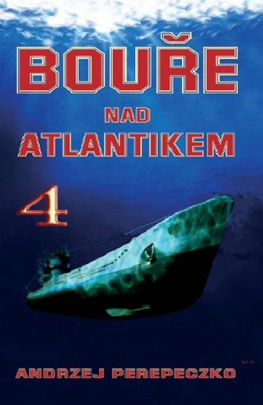 Boue nad atlantikem 4 - Andrzej Perepeczko