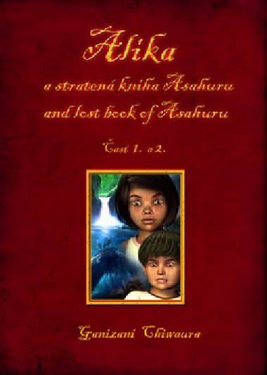 Alka a straten kniha asahuru and lost book of asahuru - Ganizani Ghiwaura