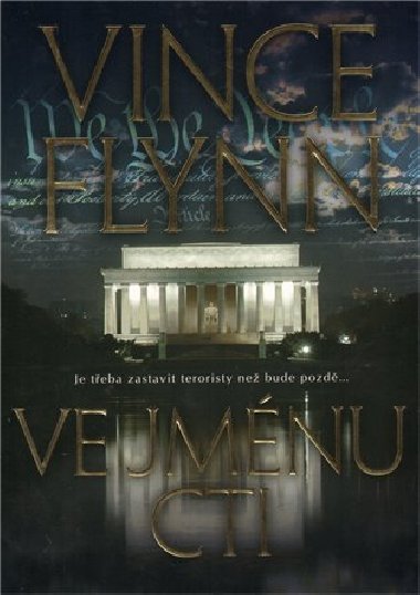 Ve jmnu cti - Vince Flynn