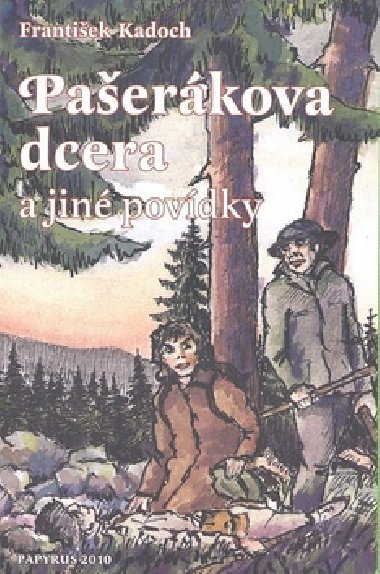 Paerkova dcera - Frantiek Kadoch