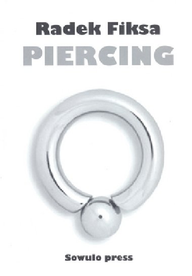 Piercing - Radek Fiksa