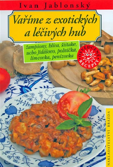 Vame z exotickch a livch hub - Ivan Jablonsk