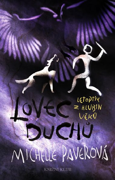 Lovec duchů - Michelle Paverová