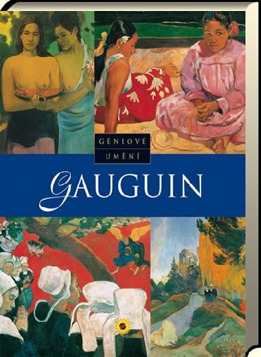 Gauguin Géniové umění - Nakladatelství SUN