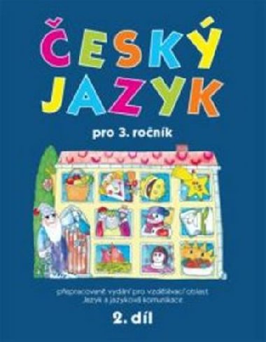 esk jazyk pro 3.ronk - 2.dl - Hana Mikulenkov
