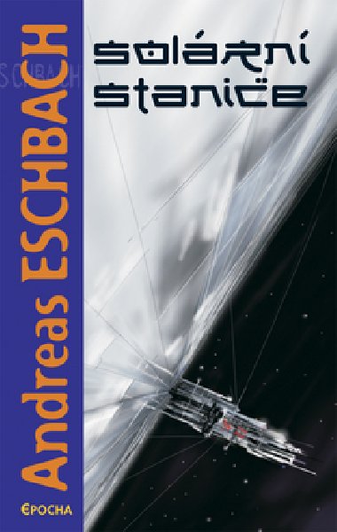 Solrn stanice - Andreas Eschbach