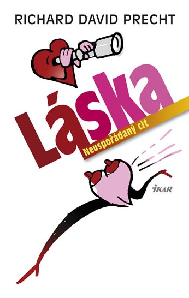 Lska neuspodan cit - Richard David Precht