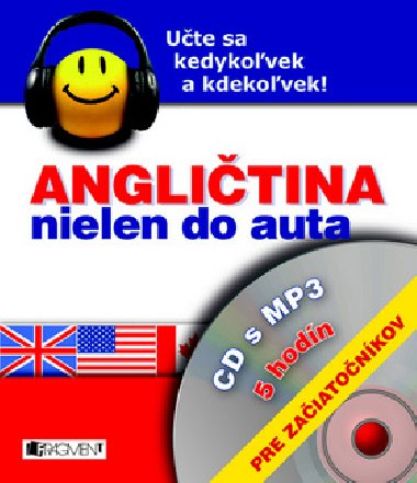 Anglitina nielen do auta pre zaiatonkov - Iva Dostlov