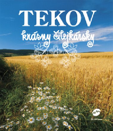 Tekov krsny ilejkrsky - Andrej Chudoba; Vladimr Brta; Vladimr Barta