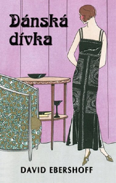 Dnsk dvka - David Ebershoff