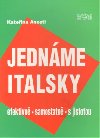 Jednme italsky - Kateina Agosti