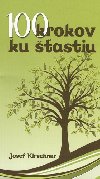 100 krokov ku astiu - Josef Kirschner