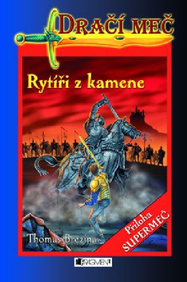 Dra me ryti z kamene - Thomas Brezina