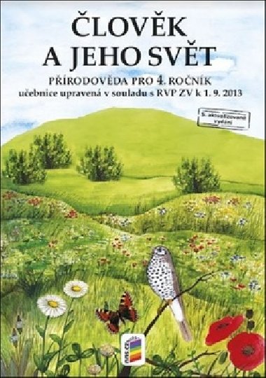 Člověk a jeho svět přírodověda pro 4. ročník učebnice - Věra Štiková