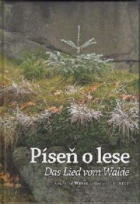Pse o lese das lied vom walde - Siegfried Weiss, Gustav Leutelt