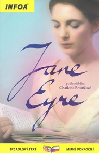 Jana Eyrov - Jane Eyre - Zrcadlov etba - mrn pokroil esky-anglicky - Charlotte Brontov