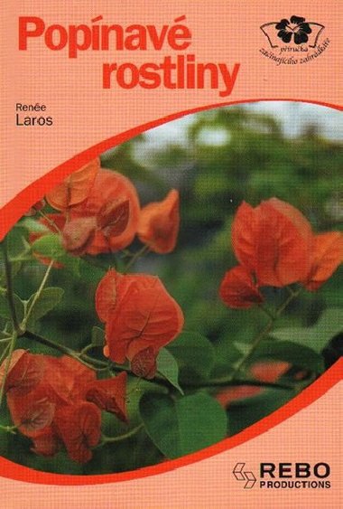 Popínavé rostliny - Renée Laros; Renate Hagenouw