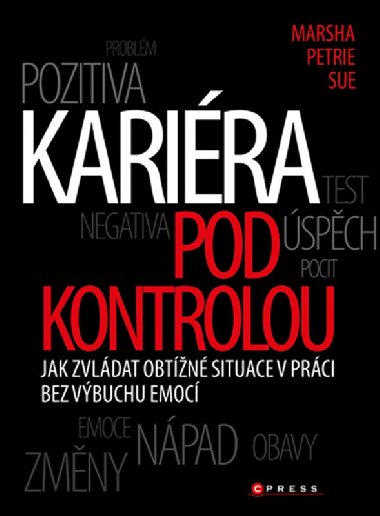 Karira pod kontrolou - Marsha Petrie Sue
