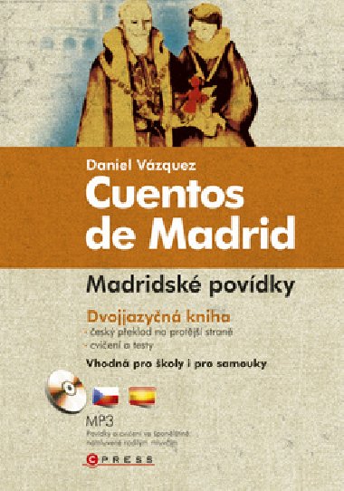 Cuentos de madrid/madridské povídky - Daniel Vazquez