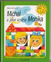 Michal a jeho sestra monika - Drijverov Martina