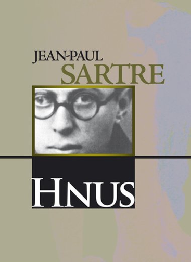 Hnus - Jean-Paul Sartre