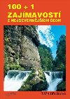 100+1 zajmavost z nejsevernjch ech - Ta Bezinov