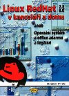 Linux redhat 7.3  8.0 v kanceli a doma - Miroslav Milda