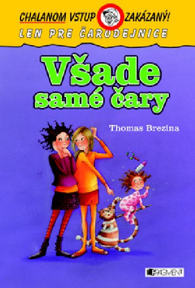 Vade sam ary - Thomas Brezina