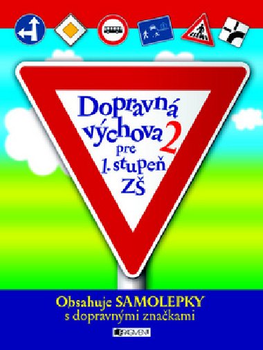 Dopravn vchova 2 pre 1. stupe z - 