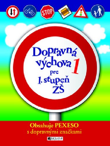 Dopravn vchova 1 pre 1. stupe z - 