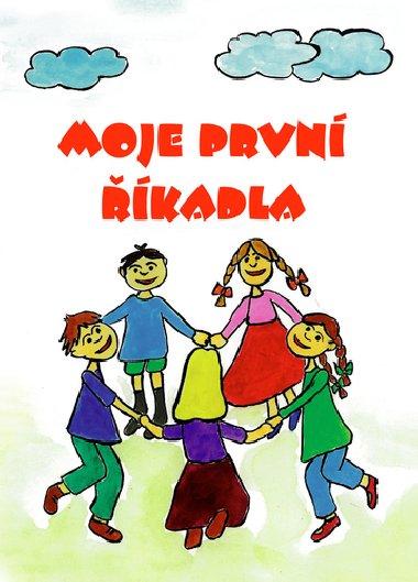 Moje prvn kadla - Kolektiv autor