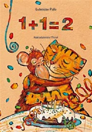 1+1=2 - Prvn ten - uboslav Pao; uboslav Pao
