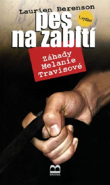 Pes na zabití - Laurien Berenson