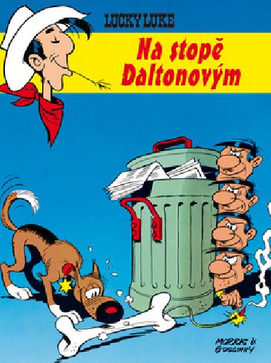 Lucky luke na stop daltonovm - Ren Goscinny