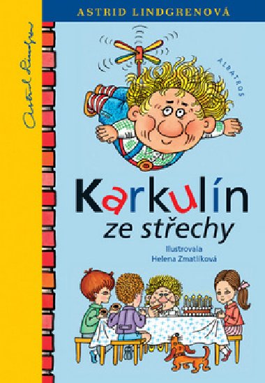 Karkuln ze stechy - Astrid Lindgrenov