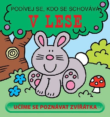 V lese - Podívej se, kdo se schovává - Svojtka